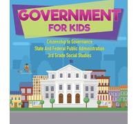 Baby Professor Government for Kids - Citizenship to Governanc (Copertina rigida)