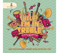 Baby Professor Help I'M in Treble (Tascabile)