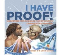 Baby Professor I Have Proof Examining the Evidence for Evolu (Copertina rigida)