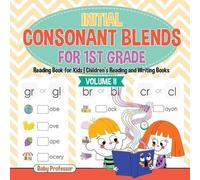 Baby Professor Initial Consonant Blends for 1st Grade Volume II - Re (Tascabile)