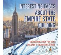 Baby Professor Interesting Facts about the Empire State Building - E (Tascabile)