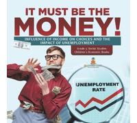 Baby Professor It Must Be the Money (Tascabile)