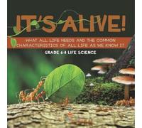 Baby Professor It's Alive What All Life Needs and the Common Charac (Tascabile)