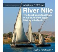 Baby Professor It's Been A While, River Nile (Tascabile)