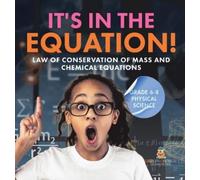 Baby Professor It's in the Equation Law of Conservation of M (Copertina rigida)
