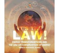 Baby Professor It's the Law Energy Transformations and the L (Copertina rigida)