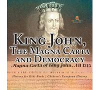 Baby Professor King John, The Magna Carta and Democracy - His (Copertina rigida)