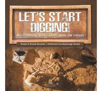 Baby Professor Let's Start Digging (Tascabile)