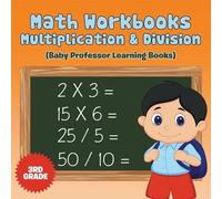 Baby Professor Math Workbooks 3rd Grade (Tascabile)