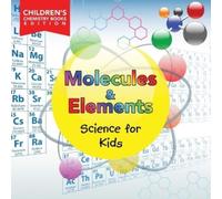Baby Professor Molecules & Elements Science for Kids Children's Chem (Tascabile)
