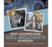 Baby Professor Most Accomplished Cell Biologists in History C (Copertina rigida)