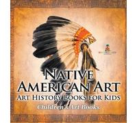 Baby Professor Native American Art - Art History Books for Ki (Copertina rigida)