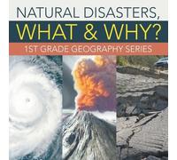Baby Professor Natural Disasters, What & Why? (Tascabile)