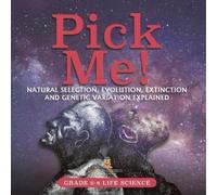Baby Professor Pick Me Natural Selection, Evolution, Extinction and (Tascabile)