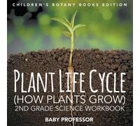 Baby Professor Plant Life Cycle (How Plants Grow) (Tascabile)