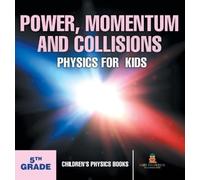 Baby Professor Power, Momentum and Collisions - Physics for K (Copertina rigida)