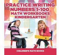 Baby Professor Practice Writing Numbers 1-100 - Math Workbook (Copertina rigida)