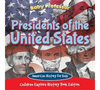 Baby Professor Presidents of the United States (Tascabile)