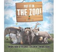 Baby Professor Put It in The Zoo Animal Book of Records Chil (Copertina rigida)
