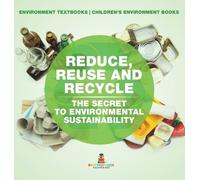 Baby Professor Reduce, Reuse and Recycle (Copertina rigida)