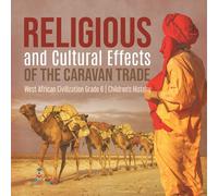 Baby Professor Religious and Cultural Effects of the Caravan Trade W (Tascabile)