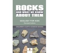 Baby Professor Rocks and What We Know About Them - Geology fo (Copertina rigida)
