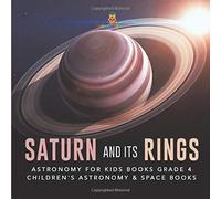 Baby Professor-Saturn & Its Rings - Astronomy BOOK NUOVO