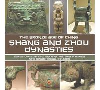 Baby Professor Shang and Zhou Dynasties (Tascabile)