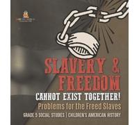 Baby Professor Slavery & Freedom Cannot Exist Together (Copertina rigida)