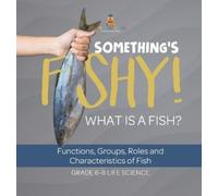 Baby Professor Something's Fishy What is a Fish? Functions, (Copertina rigida)
