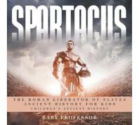 Baby Professor Spartacus (Tascabile)