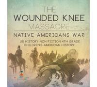 Baby Professor Speedy Publishing LLC Carmy The Wounded Knee M (Copertina rigida)