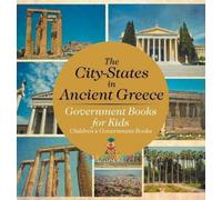 Baby Professor The City-States in Ancient Greece - Government (Copertina rigida)