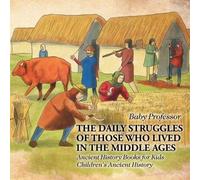 Baby Professor The Daily Struggles of Those Who Lived in the Middle (Tascabile)