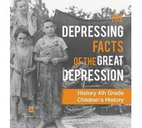Baby Professor The Depressing Facts of the Great Depression - (Copertina rigida)