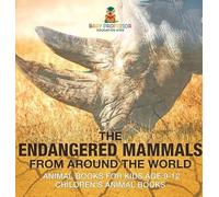 Baby Professor The Endangered Mammals from Around the World (Copertina rigida)