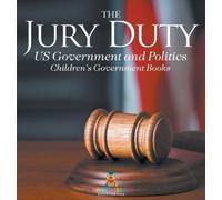 Baby Professor The Jury Duty - US Government and Politics Chi (Copertina rigida)