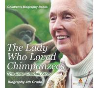 Baby Professor The Lady Who Loved Chimpanzees - The Jane Goodall Sto (Tascabile)