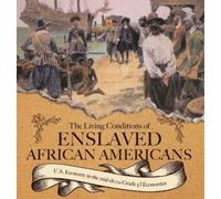 Baby Professor The Living Conditions of Enslaved African Amer (Copertina rigida)