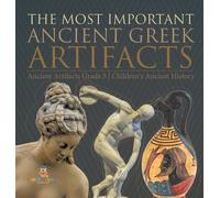 Baby Professor The Most Important Ancient Gr rtifacts Anc (Copertina rigida)