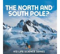 Baby Professor The North and South Pole? (Tascabile)