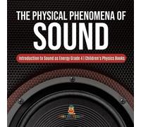Baby Professor The Physical Phenomena of Sound Introduction to Sound (Tascabile)