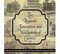 Baby Professor The Roanoke, Jamestown and Williamsburg Coloni (Copertina rigida)