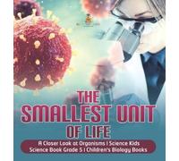 Baby Professor The Smallest Unit of Life A Closer Look at Org (Copertina rigida)