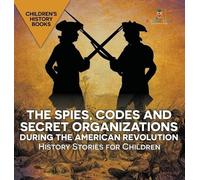 Baby Professor The Spies, Codes and Secret Organizations dur (Copertina rigida)