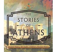 Baby Professor The Stories of Athens - Ancient History 5th Gr (Copertina rigida)