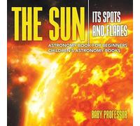 Baby Professor The Sun (Tascabile)