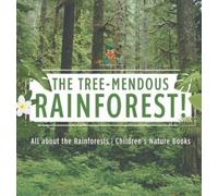 Baby Professor The Tree-Mendous Rainforest All about the Rai (Copertina rigida)