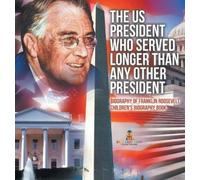 Baby Professor The US President Who Served Longer Than Any O (Copertina rigida)