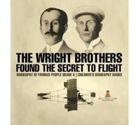 Baby Professor The Wright Brothers Found The Secret To Fligh (Copertina rigida)